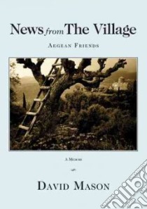 News from the Village libro in lingua di Mason David