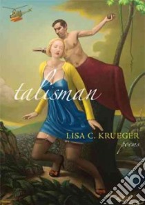 Talisman libro in lingua di Krueger Lisa C.