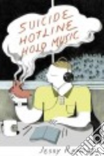 Suicide Hotline Hold Music libro in lingua di Randall Jessy