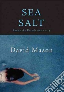 Sea Salt libro in lingua di Mason David