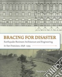 Bracing for Disaster libro in lingua di Tobriner Stephen