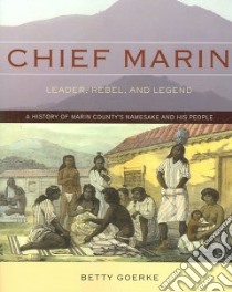 Chief Marin libro in lingua di Goerke Betty, Sarris Greg (FRW)