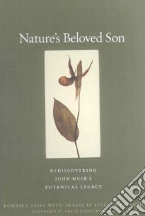 Nature's Beloved Son libro in lingua di Gisel Bonnie J., Joseph Stephen J. (PHT), Wallace David Rains (FRW)