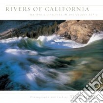 Rivers of California libro in lingua di Palmer Tim (PHT)