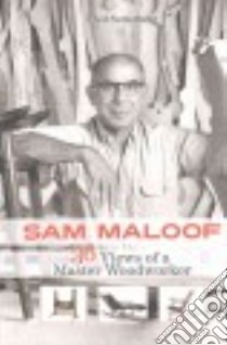 Sam Maloof libro in lingua di Setterberg Fred