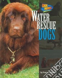 Water Rescue Dogs libro in lingua di Ruffin Frances E.