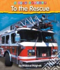 To the Rescue libro in lingua di Cronick Mitch