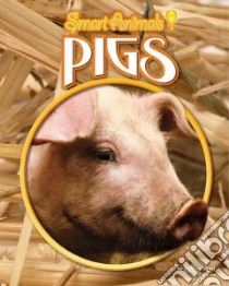 Pigs libro in lingua di Searl Duncan