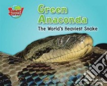 Green Anaconda libro in lingua di Smith Molly