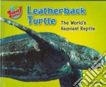 Leatherback Turtle libro in lingua di Hall Kirsten