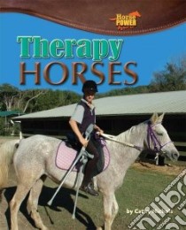 Therapy Horses libro in lingua di Nichols Catherine