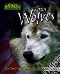Gray Wolves libro in lingua di Goldish Meish