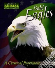 Bald Eagles libro in lingua di Goldish Meish