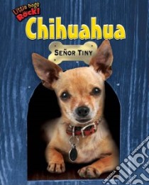 Chihuahua libro in lingua di Lunis Natalie