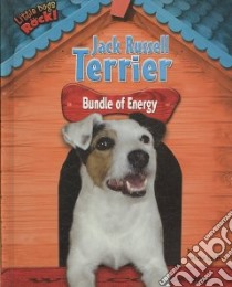 Jack Russell Terrier libro in lingua di Lunis Natalie