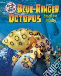 Blue-Ringed Octopus libro in lingua di Lunis Natalie