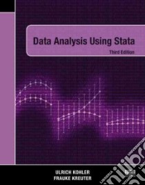 Data Analysis Using Stata libro in lingua di Kohler Ulrich, Kreuter Frauke