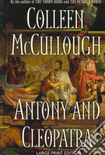 Antony and Cleopatra libro in lingua di McCullough Colleen