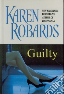 Guilty libro in lingua di Robards Karen