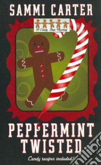 Peppermint Twisted libro in lingua di Carter Sammi