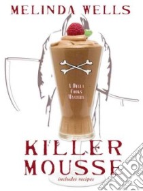 Killer Mousse libro in lingua di Wells Melinda