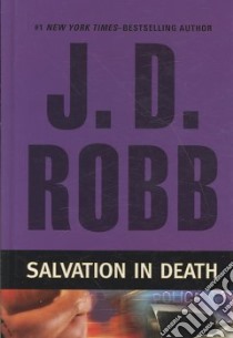 Salvation in Death libro in lingua di Robb J. D.