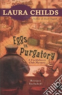Eggs in Purgatory libro in lingua di Childs Laura