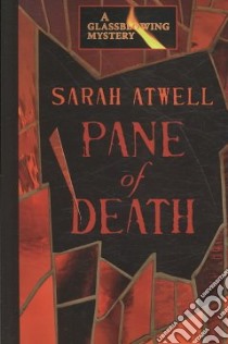 Pane of Death libro in lingua di Atwell Sarah