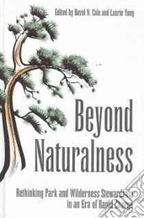 Beyond Naturalness libro in lingua di Cole David N. (EDT), Yung Laurie (EDT)