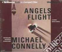 Angels Flight (CD Audiobook) libro in lingua di Connelly Michael, Hill Dick (NRT)