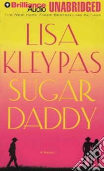 Sugar Daddy (CD Audiobook) libro in lingua di Kleypas Lisa, Stith Jeannie (NRT)
