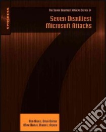 Seven Deadliest Microsoft Attacks libro in lingua di Kraus Robert, Barber Brian, Borkin Mike, Aplern Naomi J., Griffin Chris (EDT)