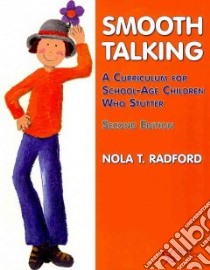 Smooth Talking libro in lingua di Radford Nola T. Ph.D.