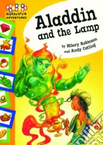 Aladdin and the Lamp libro in lingua di Robinson Hilary, Catling Andy (ILT)