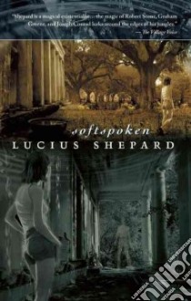 Softspoken libro in lingua di Shepard Lucius