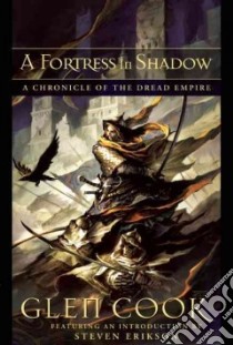 A Fortress in Shadow libro in lingua di Cook Glen