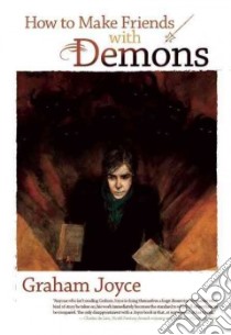How to Make Friends with Demons libro in lingua di Joyce Graham
