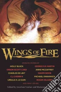 Wings of Fire libro in lingua di Strahan Jonathan (EDT), Jablon Marianne S. (EDT)