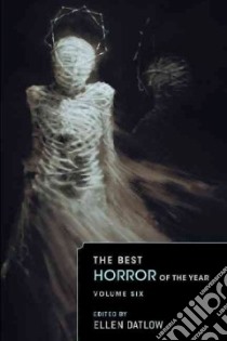 The Best Horror of the Year libro in lingua di Datlow Ellen (EDT)