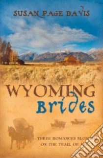 Wyoming Brides libro in lingua di Davis Susan Page