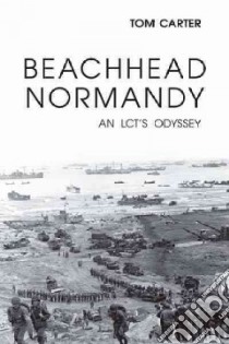 Beachhead Normandy libro in lingua di Carter Tom