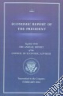 Economic Report of the President libro in lingua di U. s. Government Printing Office (COR)