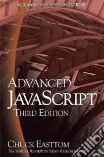 Advanced JavaScript libro in lingua di Easttom Chuck