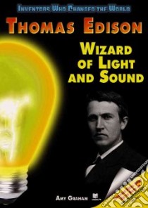 Thomas Edison libro in lingua di Graham Amy