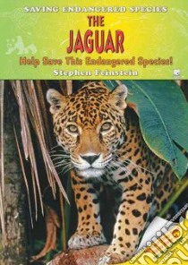 The Jaguar libro in lingua di Feinstein Stephen