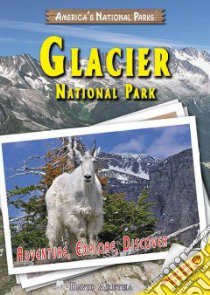 Glacier National Park libro in lingua di Aretha David