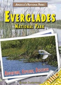 Everglades National Park libro in lingua di Jankowski Susan