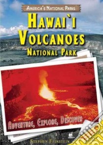 Hawai'i Volcanoes National Park libro in lingua di Feinstein Stephen
