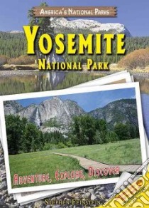 Yosemite National Park libro in lingua di Feinstein Stephen