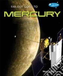 Far-Out Guide to Mercury libro in lingua di Carson Mary Kay